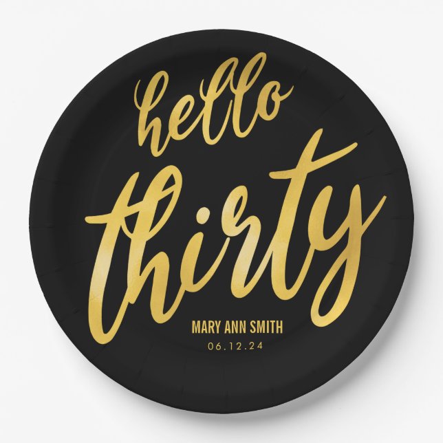 Gold Black "Hello Thirty" Birthday w/ Name Paper Plates (Front)