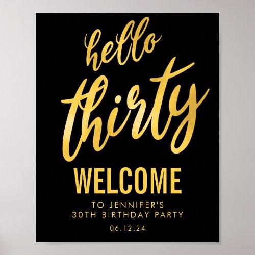 Gold Black Hello Thirty Birthday Welcome Sign