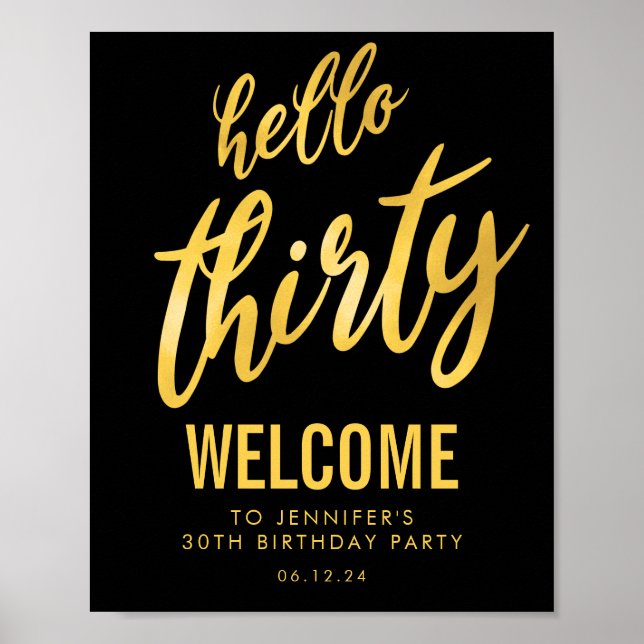 Gold Black "Hello Thirty" Birthday Welcome Sign (Front)