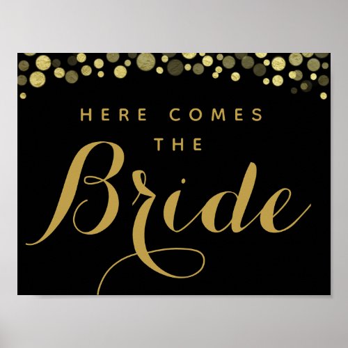 Gold  Black here comes the bride wedding sign