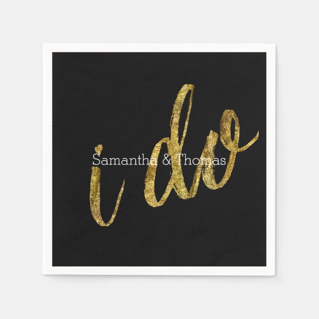 Gold Black I Do Paper Napkins (Front)