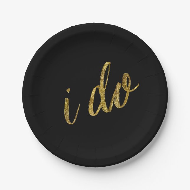 Gold Black I Do Paper Plates (Front)
