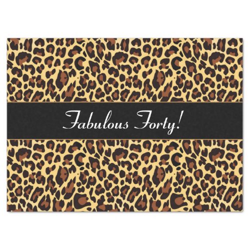 Gold Black Leopard Fabulous 40 Birthday A23 Tissue Paper