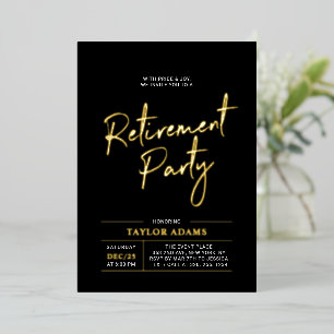 Gold & Black Modern Brush Script Retirement Party Foil Invitation