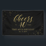 Gold & Black Modern Cheers 40th Birthday Party Banner<br><div class="desc">This stylish party banner design features the gold typography "Cheers to 40 Years" and gold sparkle graphics on a black background. You can customize the text to any occasion. More birthday party banner designs are available at my shop BaraBomDesign.</div>