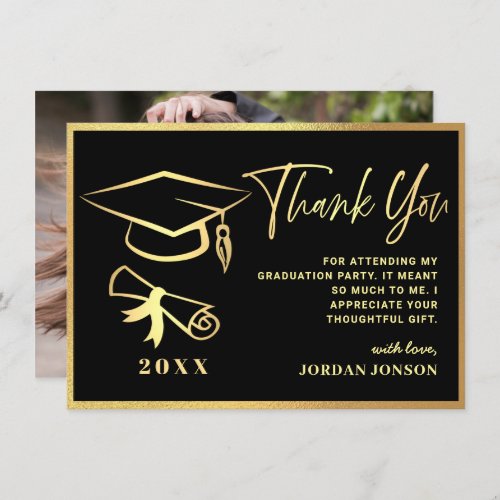 Gold Black Modern Graduation PHOTO Thank You Card - Gold Black Modern Graduation Thank You Card.
For further customization, please click the "Customize" link and use our  tool to design this template. 
If you need help or matching items, please contact me.
