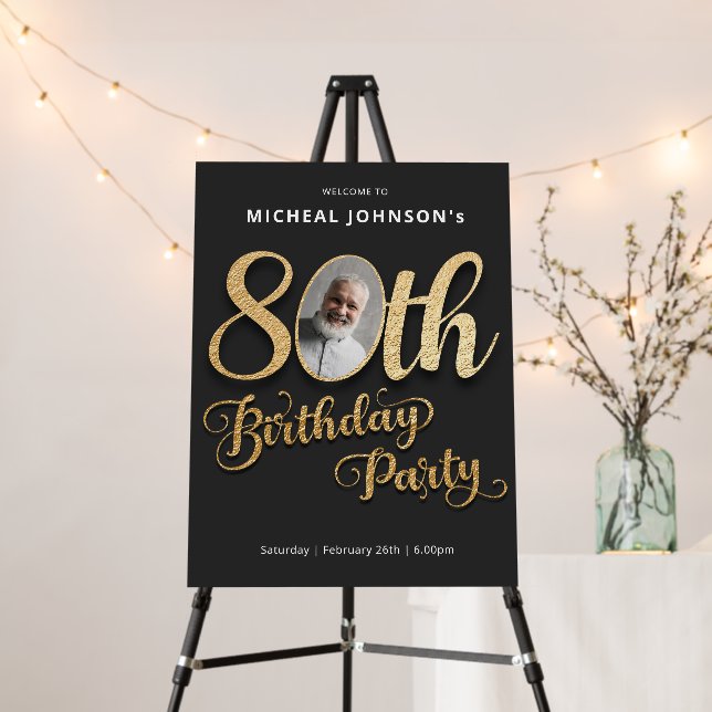 Gold Black Modern Photo 80th Birthday Welcome Foam Board (In Situ (Stand))