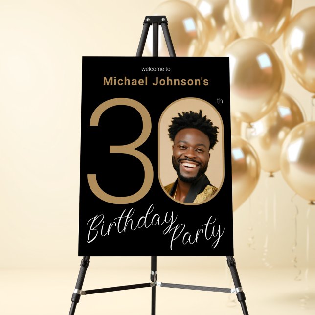Gold Black Photo 30th Birthday Welcome Sign (Gold Black Photo 30th Birthday Welcome Sign)