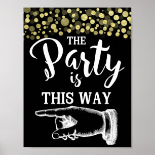 GOLD & BlacK THIS WAY FINGER POINTING confetti Poster