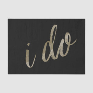 Gold Black Watercolor I Do Tissue Paper