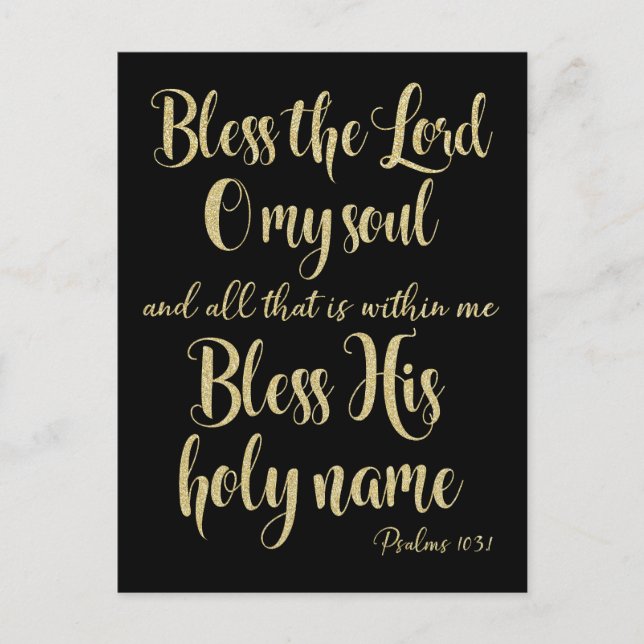 Gold Bless the Lord Psalms Bible Verse Postcard (Front)