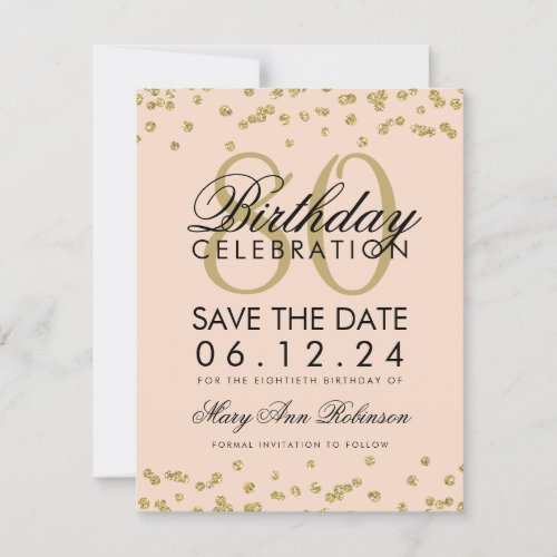 Gold Blush Pink 80th Birthday Save Date Confetti Save The Date