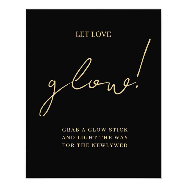 Gold Bold Handritten Script Let Love Glow Wedding  Photo Print (Front)