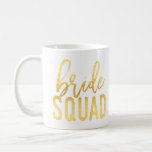 Gold Bride Squad Mug at Zazzle