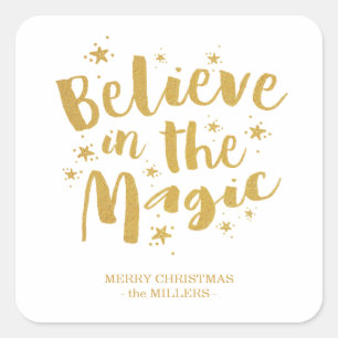 Gold Brush Script Believe In The Magic Christmas Square Sticker