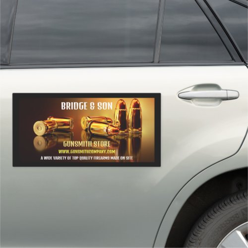 Gold Bullets Gunsmith Gunstore Car Magnet