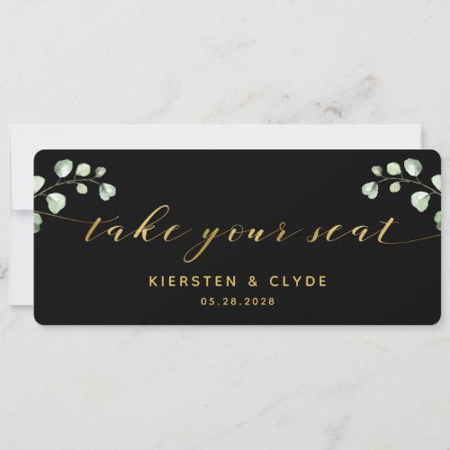 Gold Calligraphy Greenery Take Your Seat Top Card