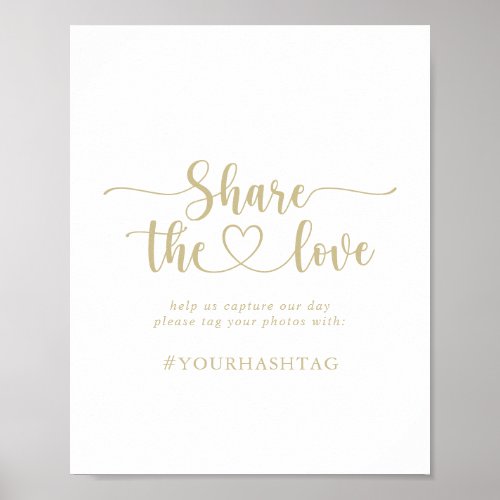 Gold Calligraphy Share the Love Hashtag Sign
