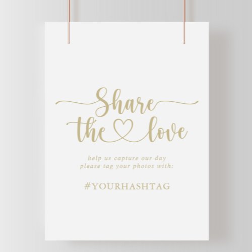 Gold Calligraphy Share the Love Hashtag Sign