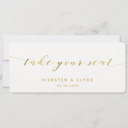 Gold Calligraphy Take Your Seat Top Card