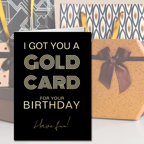 Gold Card for Birthday Funny Foil Greeting Card