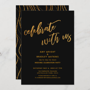 Gold Celebrate with Us Black Wedding Reception Invitation