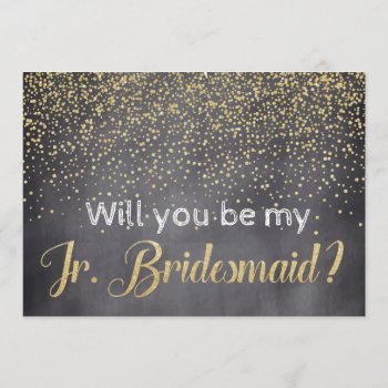 Gold & Chalkboard Will You Be My Jr. Bridesmaid Invitation by LilMissMila at Zazzle