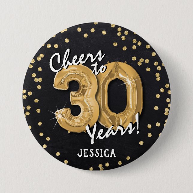 Gold Cheers to 30 Years' 30th Birthday Button (Front)