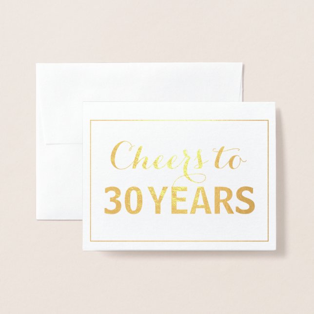 Gold Cheers to 30 Years Birthday Foil Card (Front With Envelope)