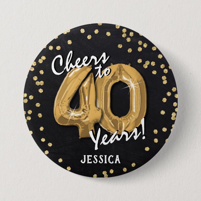 Gold Cheers to 40 Years' 40th Birthday Button (Front)