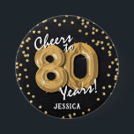 Gold Cheers to 80 Years' 80th Birthday Button<br><div class="desc">Toast to 80 years with our custom Black & Gold birthday button! This design showcases a charming chalkboard backdrop adorned with faux gold helium balloons in the age '80' with elegant white script,  and a dazzling gold glitter confetti border. The perfect accessory for any 80th birthday celebration!</div>