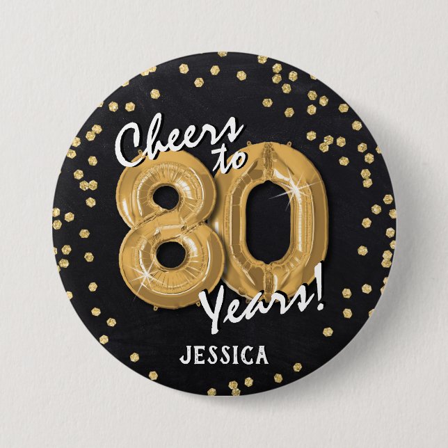 Gold Cheers to 80 Years' 80th Birthday Button (Front)