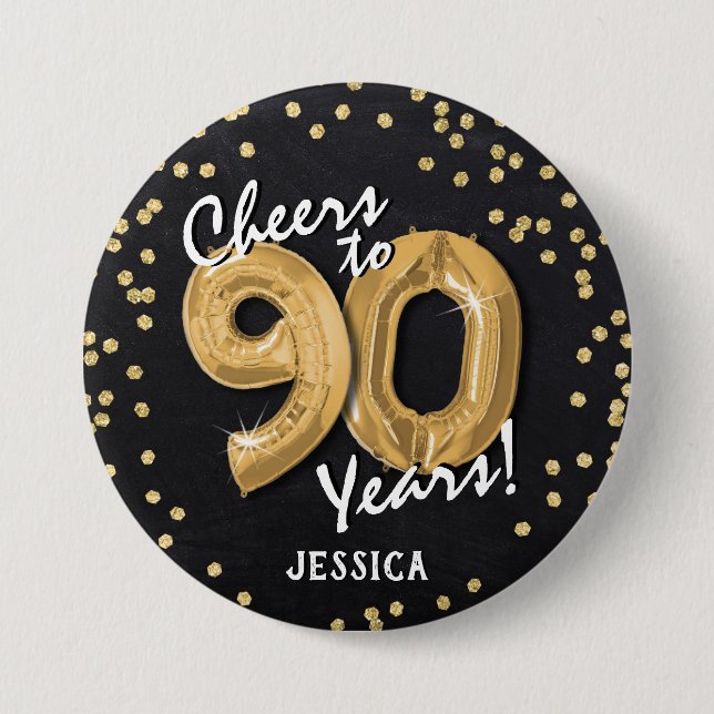 Gold Cheers to 90 Years' 90th Birthday Button (Front)