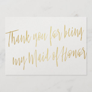 Gold Chic "Thank you for being my maid of honor" Thank You Card
