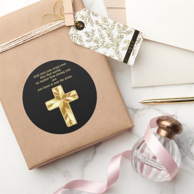 Gold Christian Crucifix Cross with funny saying Classic Round Sticker (Gifting)