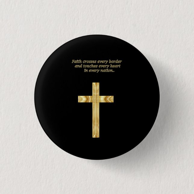 Gold Christian Faith cross with funny saying Pinback Button (Front)