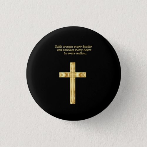 Gold Christian Faith cross with funny saying Pinback Button