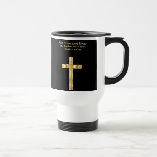 Gold Christian Faith cross with funny saying Travel Mug