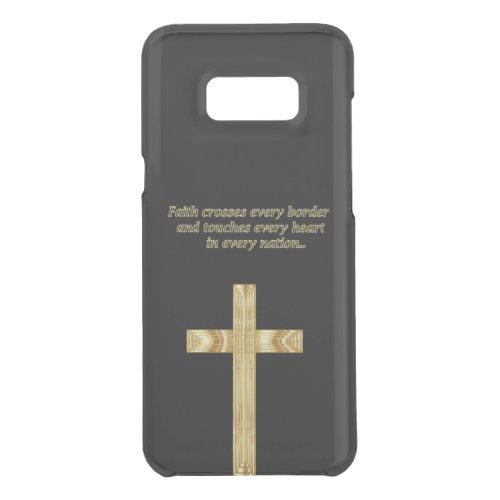 Gold Christian Faith cross with funny saying Uncommon Samsung Galaxy S8 Case