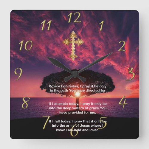 Gold Christian Faith cross with Where I go today  Square Wall Clock