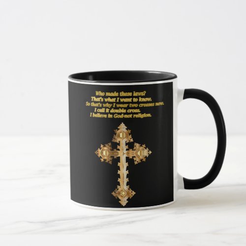 Gold Christian Fun cross with funny saying Mug