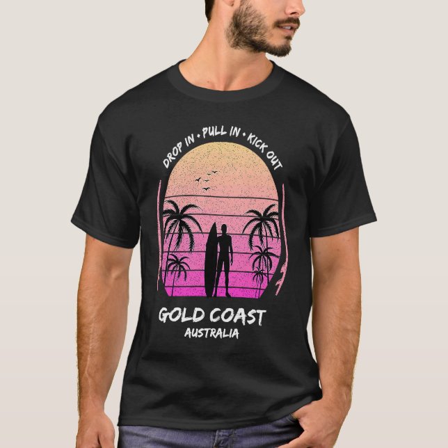 Gold Coast Australia Palms Drop Pull Kick Surfing  T-Shirt (Front)