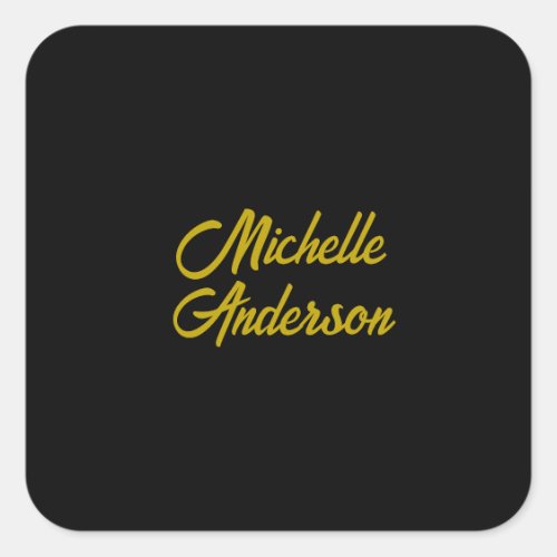 Gold Color Black Modern Minimalist Handwrite Name Square Sticker