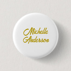 Gold Color Modern Minimalist Handwrite Name Button