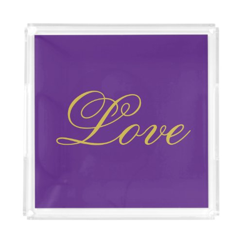 Gold Color Script Love Purple Calligraphy Acrylic Tray