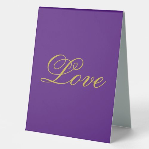 Gold Color Script Love Purple Calligraphy Table Tent Sign