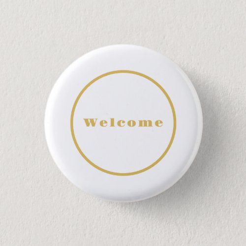 Gold Color Welcome Party Minimalist Professional  Button