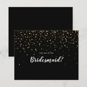 Gold Confetti   Black Will You Be My Bridesmaid Note Card