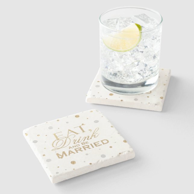 Gold Confetti Eat Drink and Be Married Stone Coaster (Side)