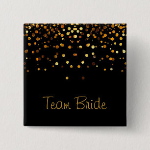 Gold Confetti Glitter Faux Foil Black Team Bride Pinback Button
